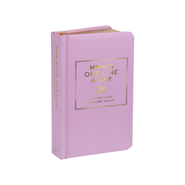 Mom's One Line a Day: A Five-Year Memory Book -- Chronicle Books, Hardcover