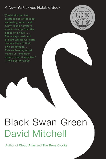 Black Swan Green by Mitchell, David