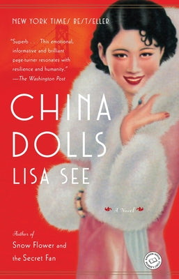 China Dolls -- Lisa See, Paperback