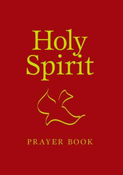 Holy Spirit Prayer Book by Wickenhiser, Mary