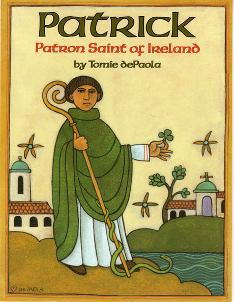 Patrick: Patron Saint of Ireland -- Tomie dePaola, Paperback
