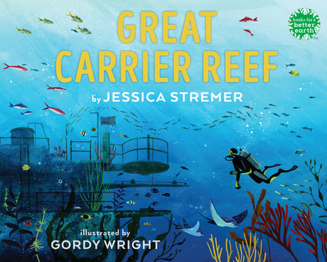 Great Carrier Reef -- Jessica Stremer, Hardcover