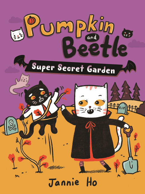 Pumpkin and Beetle: Super Secret Garden -- Jannie Ho, Hardcover