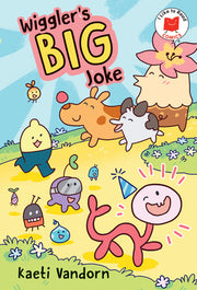Wiggler's Big Joke by VanDorn, Kaeti