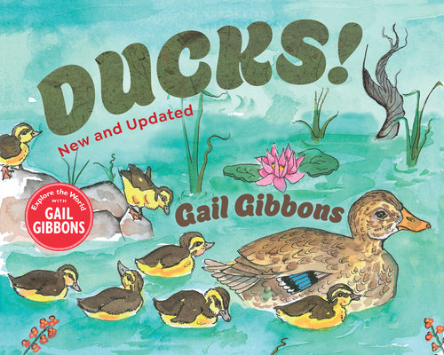 Ducks! (New & Updated) by Gibbons, Gail