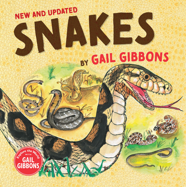 Snakes (New & Updated) -- Gail Gibbons, Hardcover