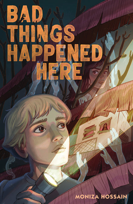 Bad Things Happened Here -- Moniza Hossain, Hardcover