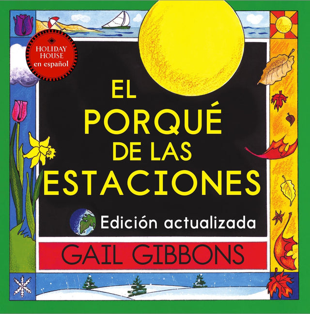 El Porquã(c) de Las Estaciones -- Gail Gibbons, Paperback