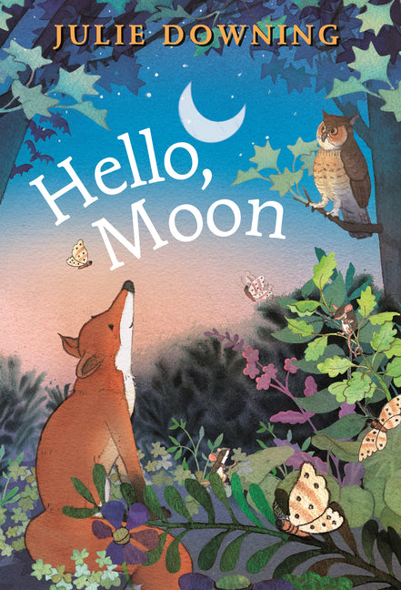Hello, Moon -- Julie Downing, Board Book