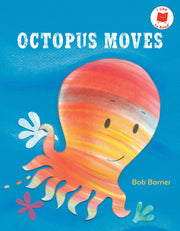 Octopus Moves by Barner, Bob