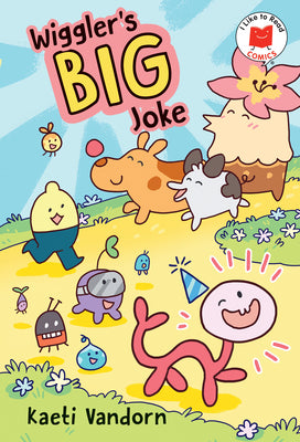 Wiggler's Big Joke by VanDorn, Kaeti