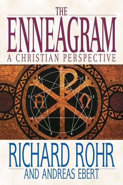 The Enneagram: A Christian Perspective -- Richard Rohr, Paperback