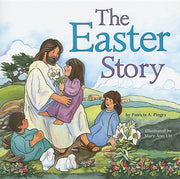 The Easter Story by Pingry, Patricia A.