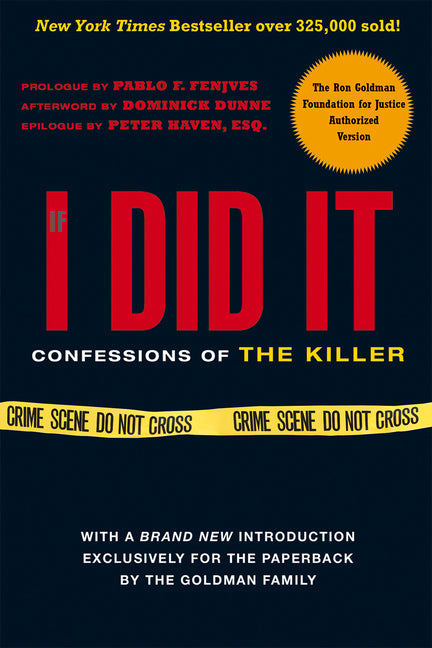 If I Did It: Confessions of the Killer -- The Goldman Family, Paperback