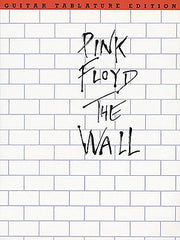 Pink Floyd - The Wall: Guitar Tab by Pink Floyd