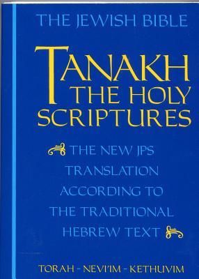Tanakh by Jewish Publication Society Inc
