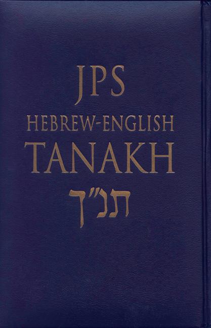 JPS Hebrew-English Tanakh-TK: Oldest Complete Hebrew Text and the Renowned JPS Translation -- Jewish Publication Society, Bible