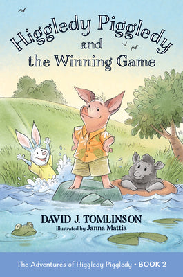Higgledy Piggledy and the Winning Game: The Adventures of Higgledy Piggledy Book 2 Volume 2 by Tomlinson, David J.