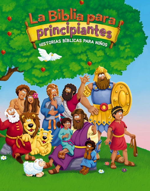 La Biblia Para Principiantes: Historias Bíblicas Para Niños -- Kelly Pulley, Hardcover