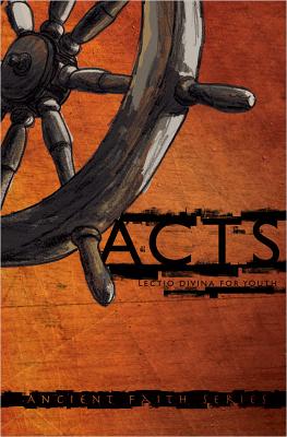 Acts: Lectio Divina for Youth by Moore, Mark