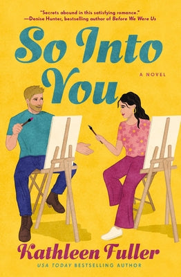 So Into You by Fuller, Kathleen
