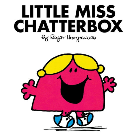 Little Miss Chatterbox -- Roger Hargreaves, Paperback