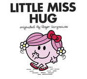 Little Miss Hug by Hargreaves, Adam