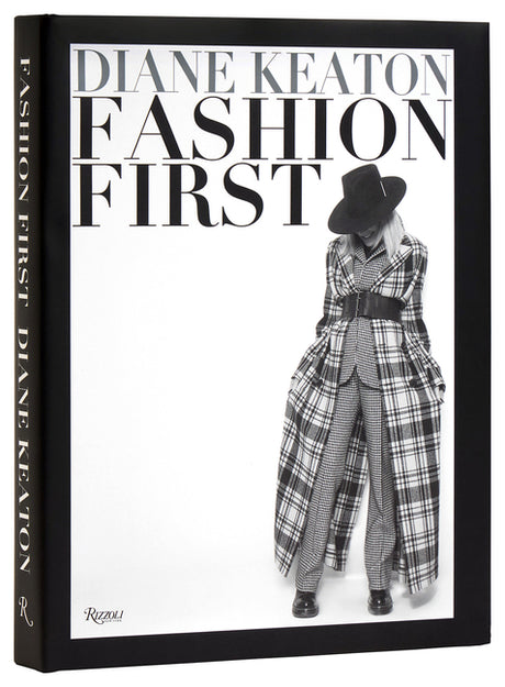 Fashion First -- Diane Keaton, Hardcover