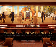Murals of New York City: The Best of New York's Public Paintings from Bemelmans to Parrish by Palmer-Smith, Glenn
