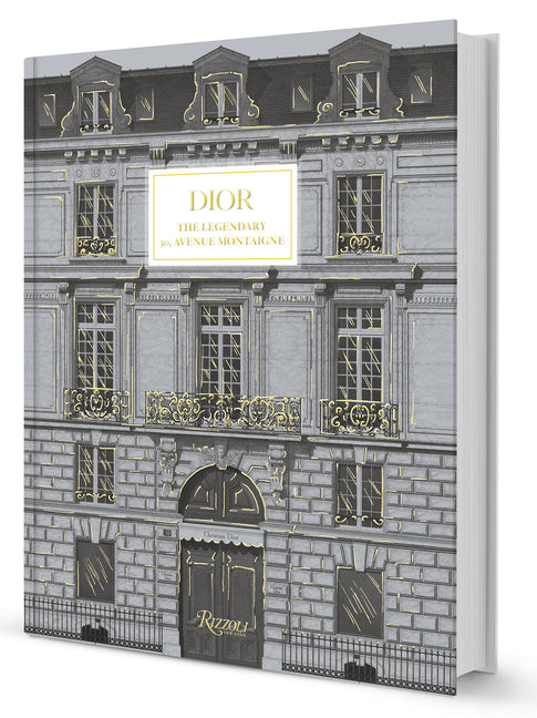 Dior: The Legendary 30, Avenue Montaigne -- Pietro Beccari, Hardcover