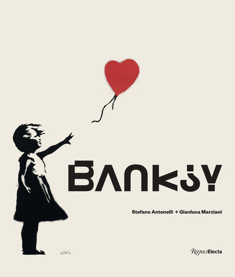 Banksy -- Stefano Antonelli, Hardcover