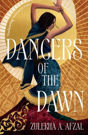Dancers of the Dawn by Afzal, Zulekh? A.
