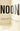 Noon by Taseer, Aatish