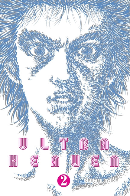 Ultra Heaven Volume 2 -- Keiichi Koike, Paperback