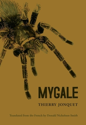 Mygale -- Thierry Jonquet, Paperback