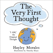 The Very First Thought by Morales, Hayley