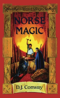 Norse Magic by Conway, D. J.