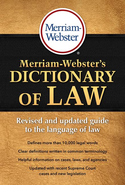 Merriam-Webster's Dictionary of Law -- Merriam-Webster, Paperback