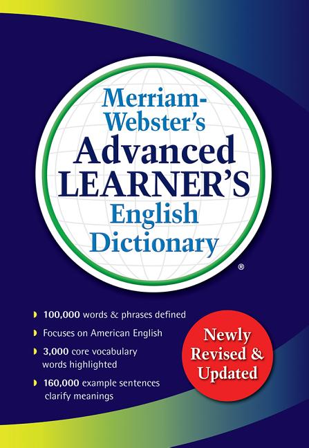 Merriam-Webster's Advanced Learner's English Dictionary -- Merriam-Webster, Paperback