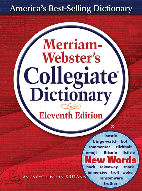 Merriam-Webster's Collegiate Dictionary, 11th Ed. -- Merriam-Webster, Hardcover