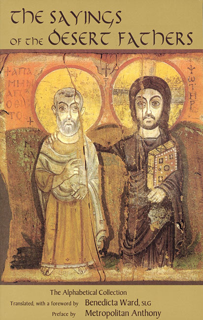 The Sayings of the Desert Fathers: The Alphabetic Collection Volume 59 -- Benedicta Slg Ward, Paperback