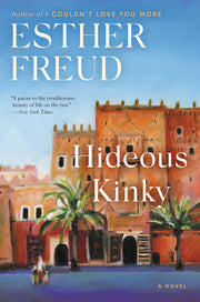 Hideous Kinky by Freud, Esther