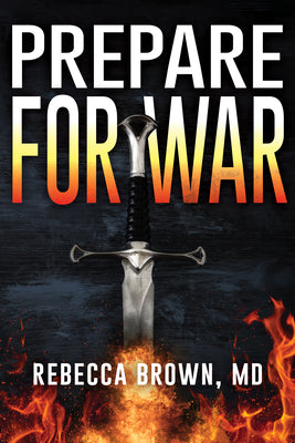 Prepare for War by Brown, Rebecca