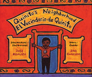 Quinito's Neighborhood / El Vecindario de Quinito by Cumpiano, Ina
