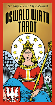 Oswald Wirth Tarot by Wirth, Oswald