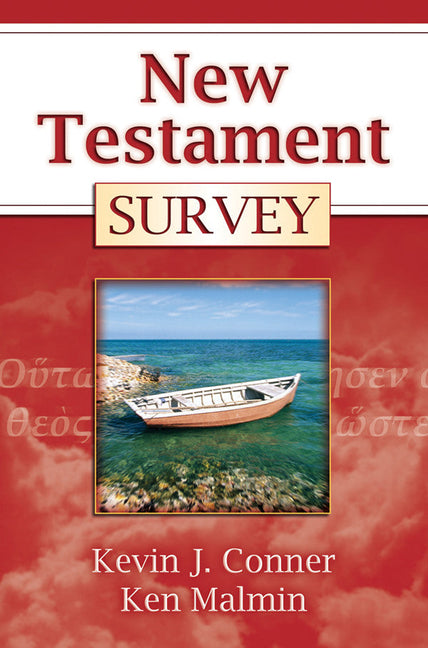 New Testament Survey -- Kevin J. Conner, Paperback