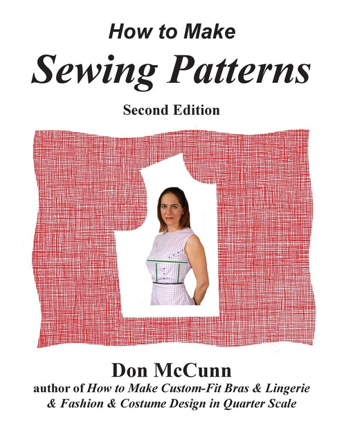 How to Make Sewing Patterns, second edition -- Don McCunn, Paperback