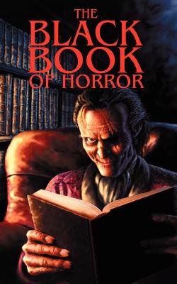The Black Book of Horror -- Charles Black, Paperback