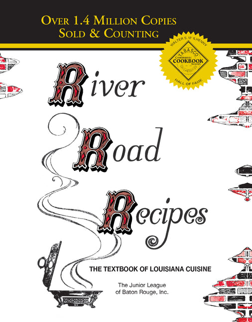 River Road Recipes: The Textbook of Louisiana Cuisine -- Junior League of Baton Rouge, Spiral