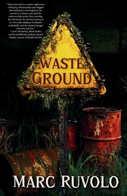 Waste Ground -- Marc Ruvolo, Paperback